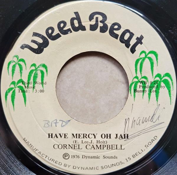 Cornell Campbell, The Aggrovators - Have Mercy Oh Jah / Thunder Rock