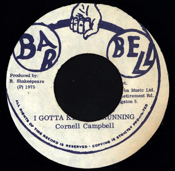 Cornell Campbell - I Gotta Keep On Running