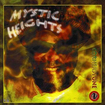 Cornerstone  - Mystic Heights