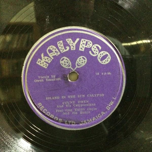 Count Owen And His Calypsonians, Euton Gayle - Island In The Sun / Hool-A-Hoop