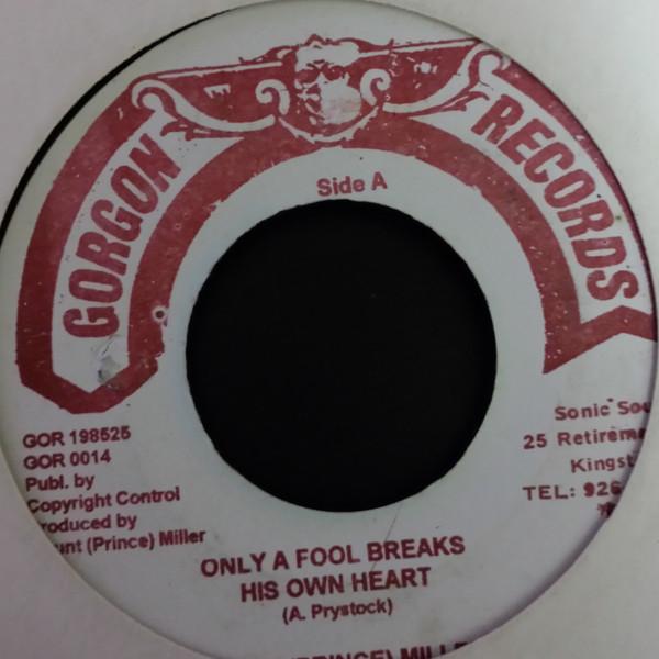 Count Prince Miller - Only A Fool Breaks His Own Heart / Come On Girl