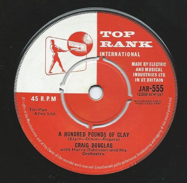 Craig Douglas (2), Harry Robinson And His Orchestra - A Hundred Pounds Of Clay