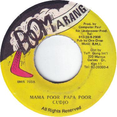 Cudjo - Mama Poor Papa Poor