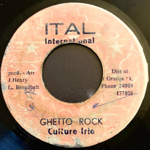 Culture Irie - Ghetto Rock