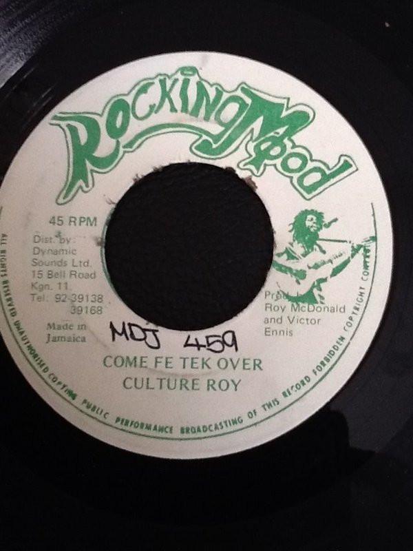 Culture Roy - Come Fe Tek Over