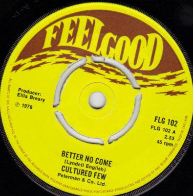 Cultured Few - Better No Come