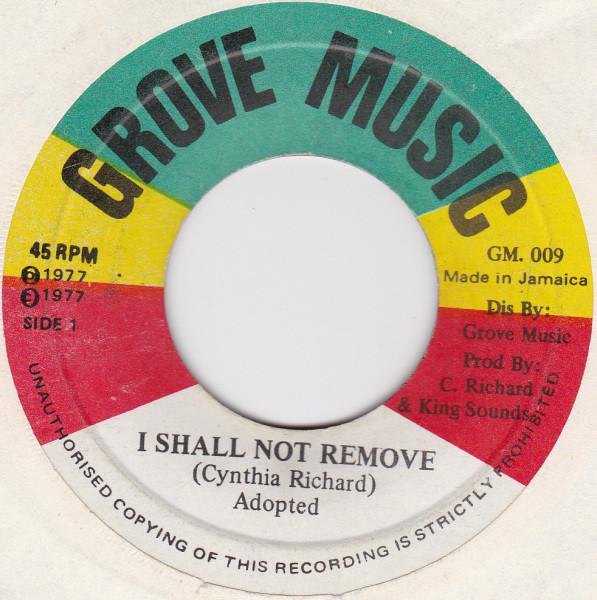 Cynthia Richards - I Shall Not Remove / Move Go Wey