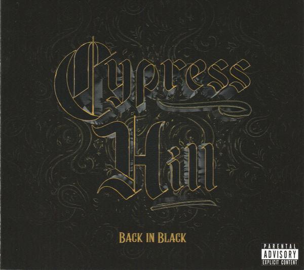 Cypress Hill - Back In Black