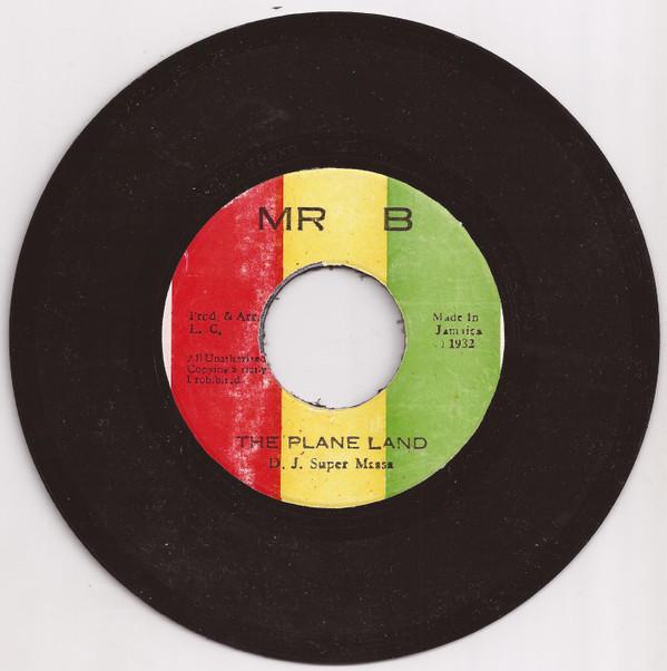 D. J. Super Massa - The Plane Land