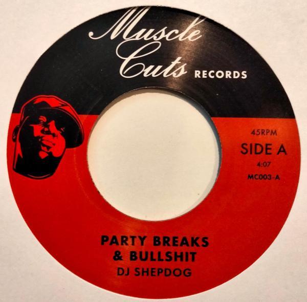 DJ Shepdog - Party Breaks & Bullshit