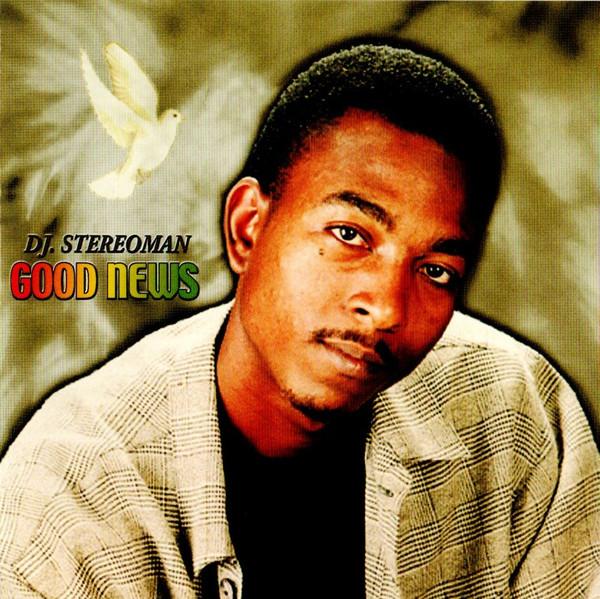 DJ Stereoman - Good News