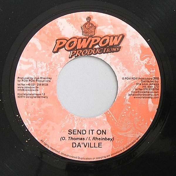 Da'Ville, Terry Lynn - Send It On / Push It In Deh