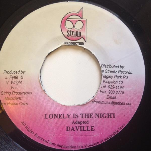 Da'Ville - Lonely Is The Night