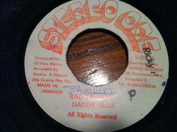 Daddy Blue - Bad Talker