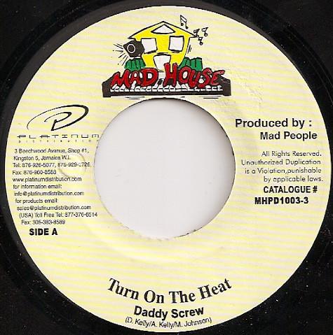 Daddy Screw - Turn On The Heat