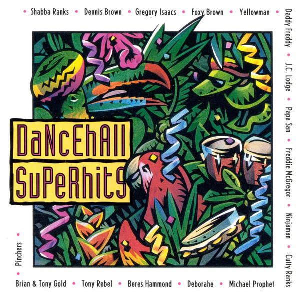  - Dancehall Superhits