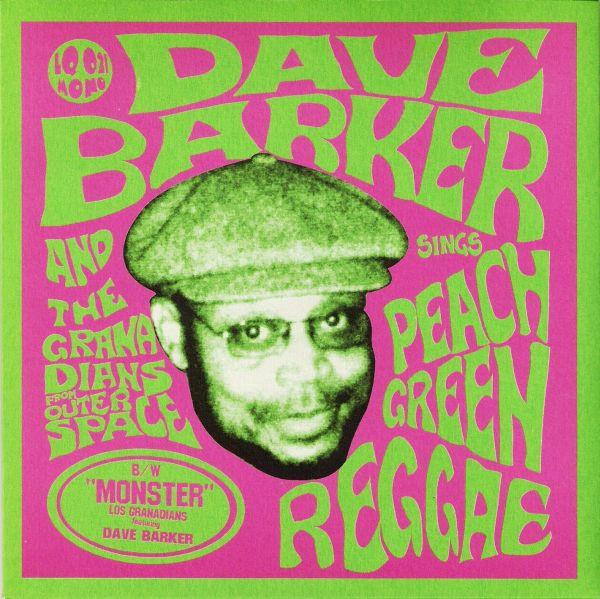 Dave Barker (2), Los Granadians Del Espacio Exterior - Peach Green Reggae