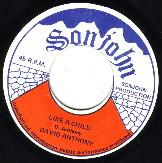 David Anthony  - Like A Child