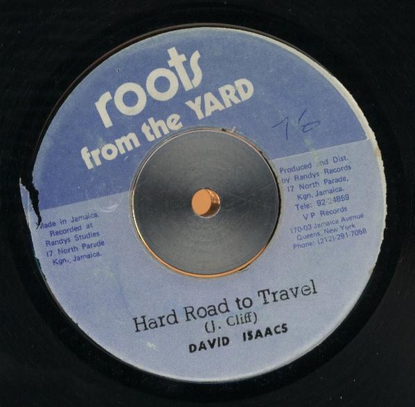 David Isaacs - Hard Road To Travel