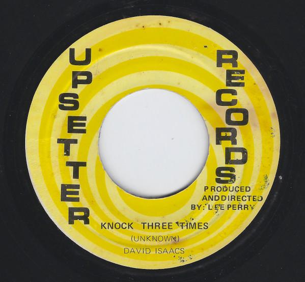 David Isaacs - Knock Three Times / You'll Be Sorry