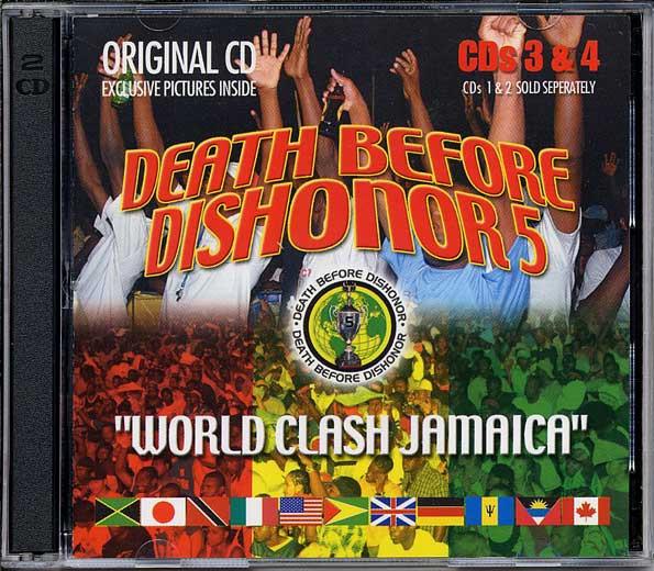  - Death Before Dishonor 5 “World Clash Jamaica”