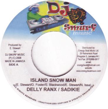 Delly Ranks, Sadiki - Island Snow Man