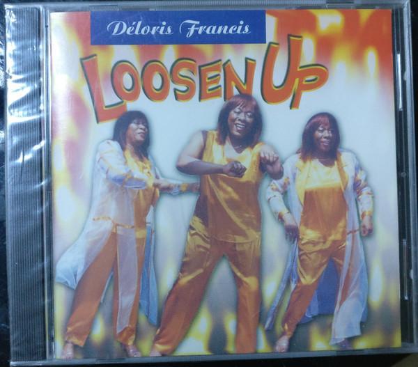 Deloris (2) - Loosen Up