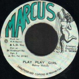 Delroy Melody - Play Play Girl
