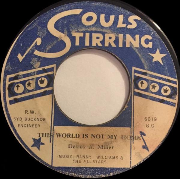 Delroy Miller - This World Is Not My Home / What A Friend I Have In Jesus