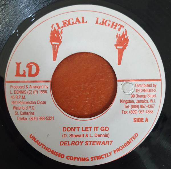 Delroy Stewart - Don't Let It Go