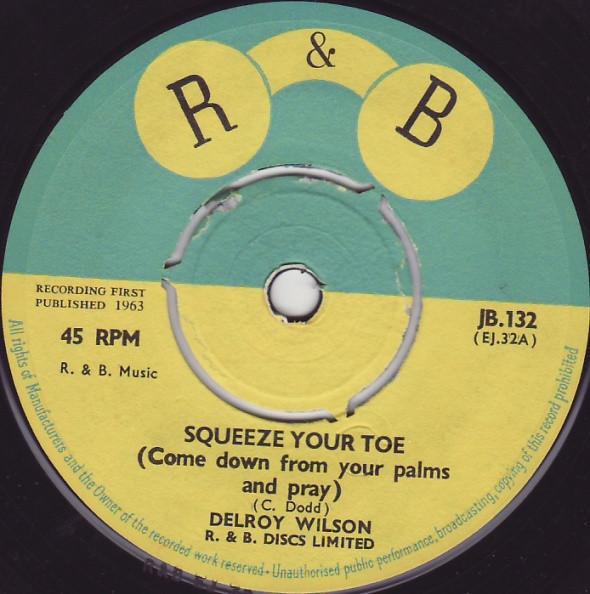 Delroy Wilson, Dimples & Delroy - Squeeze Your Toe / Sugar Pie