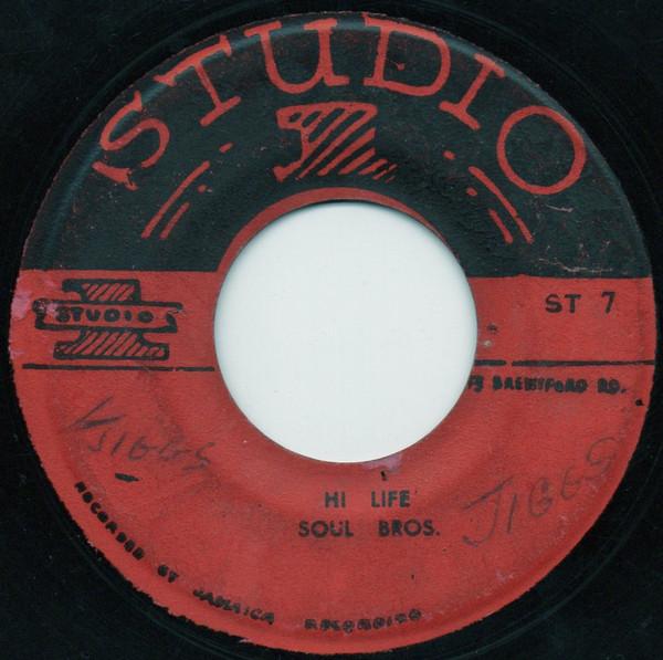 Delroy Wilson, The Soul Brothers - Hi Life / Close To Me