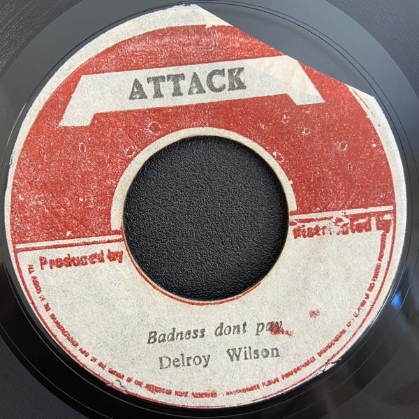 Delroy Wilson - Badness Dont Pay