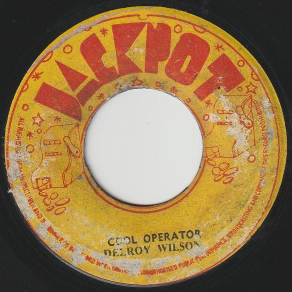 Delroy Wilson - Cool Operator