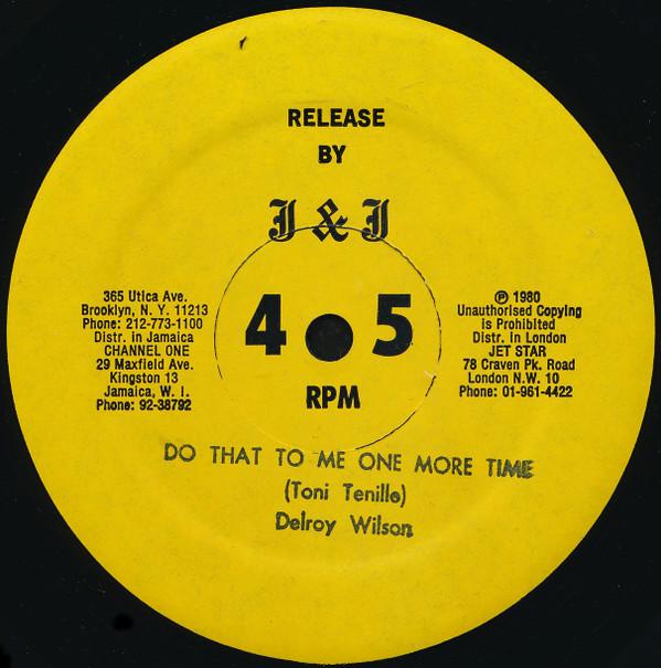 Delroy Wilson - Do That To Me One More Time
