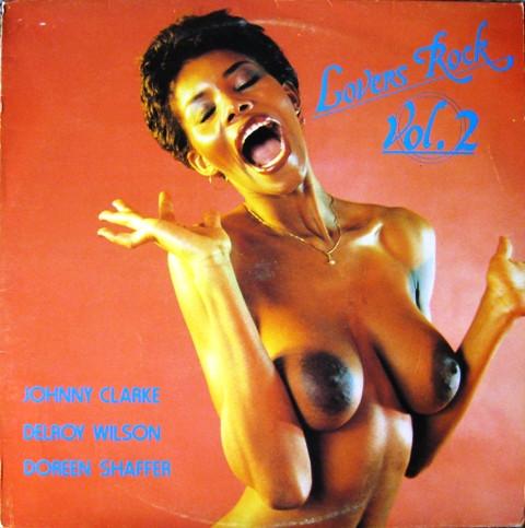 Delroy Wilson, Johnny Clarke, Doreen Shaffer - Lovers Rock Vol. 2