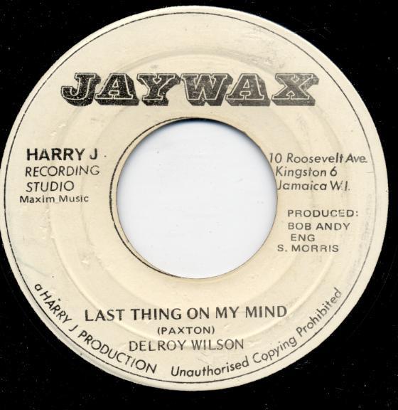 Delroy Wilson - Last Thing On My Mind