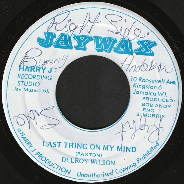Delroy Wilson - Last Thing On My Mind