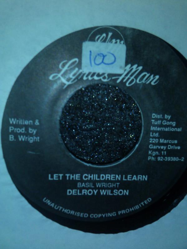 Delroy Wilson - Let the Children Learn