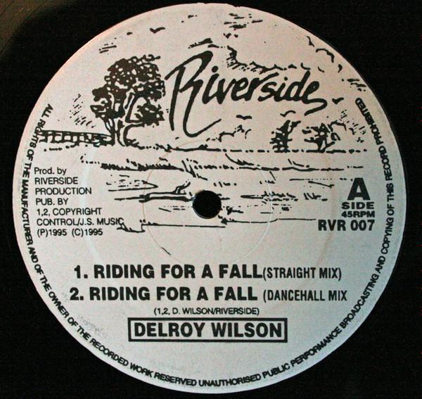 Delroy Wilson - Riding For A Fall