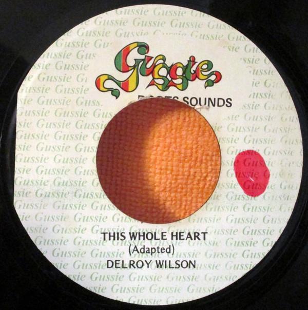 Delroy Wilson - This Whole Heart