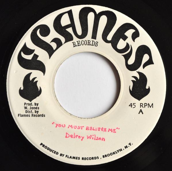 Delroy Wilson - You Must Believe Me