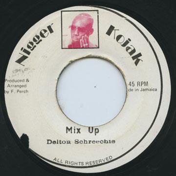 Delton Screechie - Mix Up