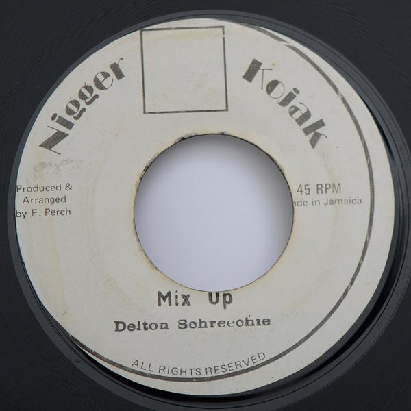 Delton Screechie - Mix Up