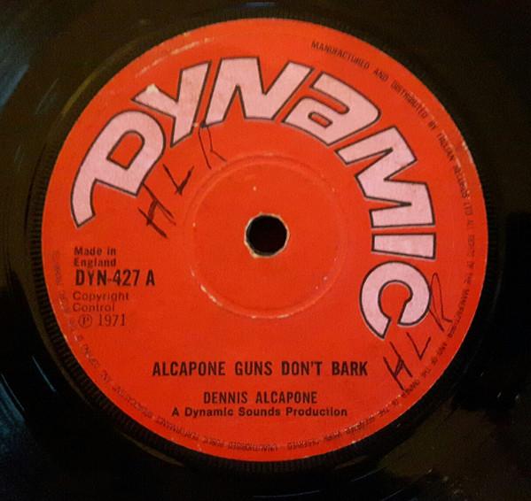 Dennis Alcapone - Alcapone Guns Don't Bark