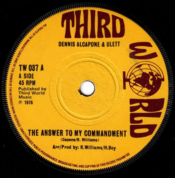 Dennis Alcapone, Ullet - The Answer To My Commandment