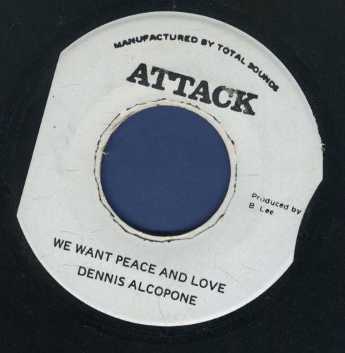 Dennis Alcapone - We Want Peace And Love