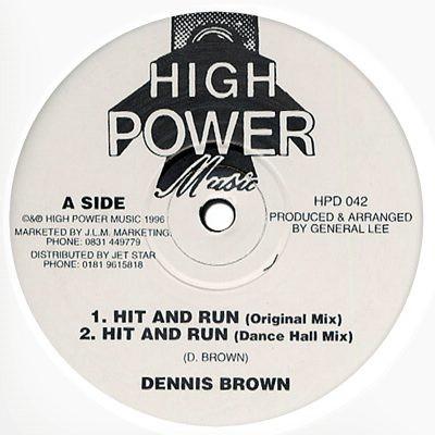 Dennis Brown, Lukie D - Hit And Run / I Wanna Hear You Say