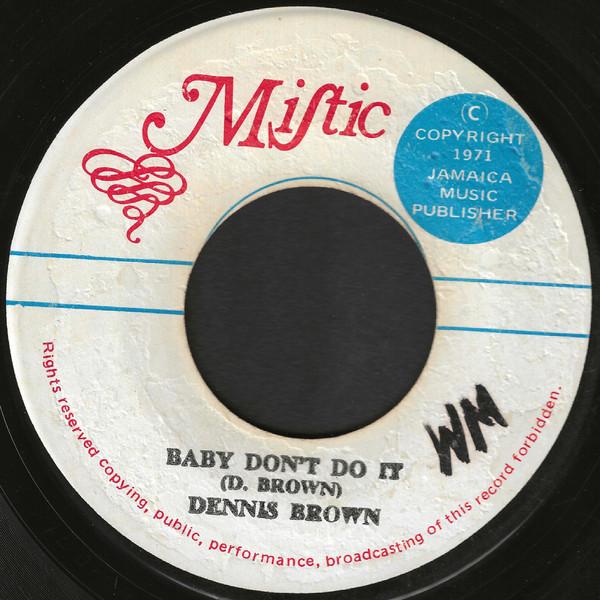 Dennis Brown, U-Roy Junior - Baby Don't Do It / Live It Up