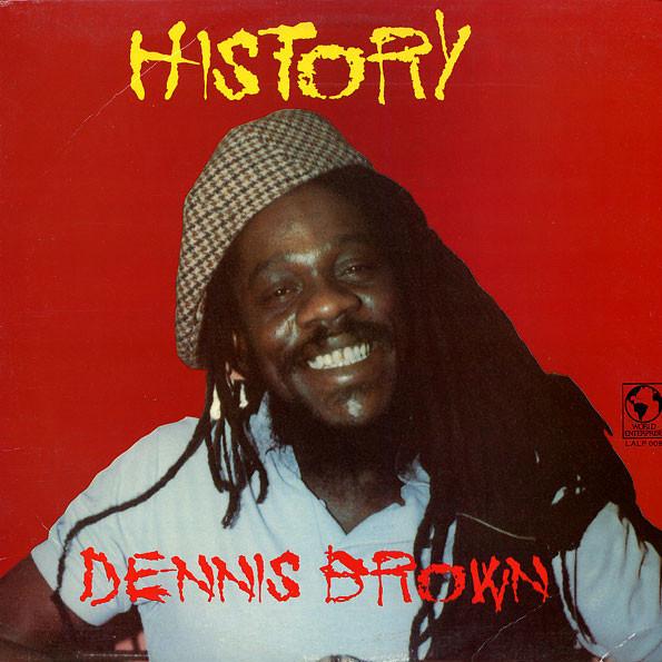 Dennis Brown - History